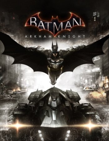 Batman: Arkham Knight (2015) PC | Repack  xatab