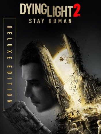 Dying Light 2: Stay Human (2022) PC | RePack  